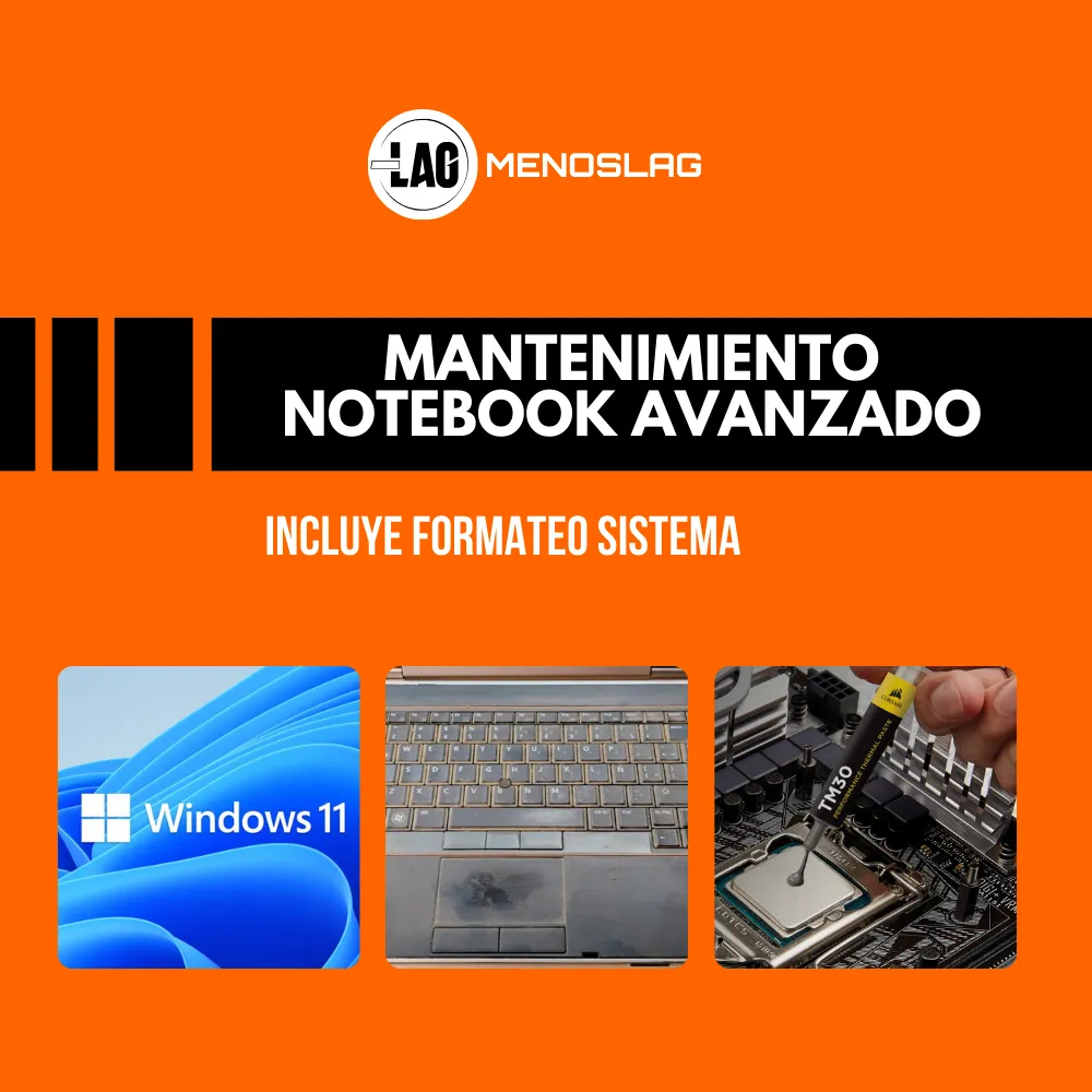 Mantenimiento Notebook Avanzado (Incluye Formateo)